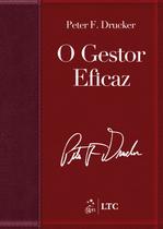 Livro - O Gestor Eficaz (edição revista, atualizada e ampliada)