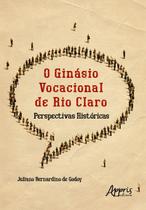 Livro - O ginásio vocacional de Rio Claro