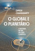 Livro - O global e o planetário Livro - O global e o planetário