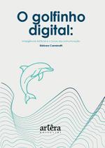 Livro - O Golfinho Digital Livro - O Golfinho Digital