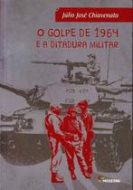 Livro - O golpe de 1964 e a ditadura militar
