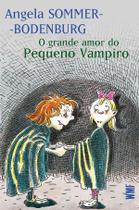 Livro - O grande amor do pequeno vampiro Livro - O grande amor do pequeno vampiro