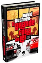 Livro - O Grande Fora da Lei: A Origem do GTA