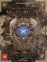 Livro - O Grande Grimório da Magia do Mythos de Cthulhu