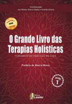 Livro - O Grande Livro das Terapias Holísticas