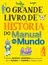 Livro - O Grande Livro de História do Manual do Mundo