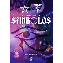 Livro - O Grande Livro de Símbolos Livro - O Grande Livro de Símbolos