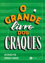 Livro - O grande livro dos craques Livro - O grande livro dos craques
