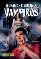 Livro - O Grande Livro dos Vampiros