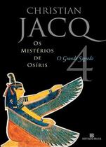 Livro - O grande segredo (Vol. 4 Os mistérios de Osíris)