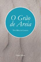 Livro - O Grão de Areia