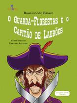 Livro - O guarda-floresta e o capitão de ladrões em cordel
