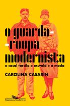 Livro - O guarda-roupa modernista