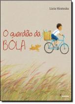 Livro - O guardião da bola