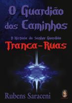 Livro - O guardião dos caminhos Livro - O guardião dos caminhos