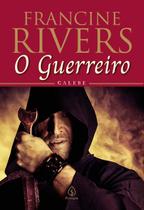 Livro - O guerreiro: Calebe