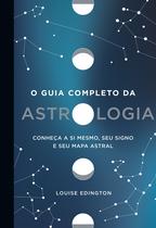 Livro - O guia completo da astrologia Livro - O guia completo da astrologia