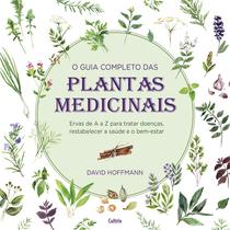 Livro - O Guia Completo das Plantas Medicinais Livro - O Guia Completo das Plantas Medicinais