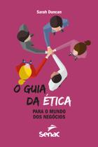 Livro - O guia da ética para o mundo dos negócios