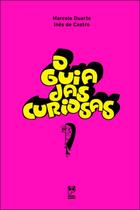 Livro - O guia das curiosas Livro - O guia das curiosas