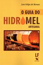 Livro - O Guia do Hidromel Artesanal