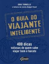 Livro O Guia Do Viajante Inteligente - Erik Torkells