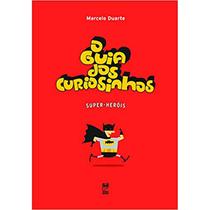Livro - O guia dos curiosinhos - super-heróis