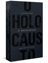 Livro - O Holocausto - Uma nova história Livro - O Holocausto - Uma nova história