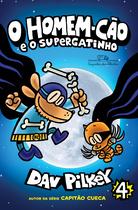 Livro - O Homem-Cão e o Supergatinho – Vol. 4