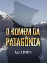 Livro - O homem da Patagônia