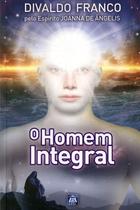 Livro - O Homem Integral Livro - O Homem Integral