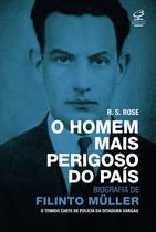 Livro - O homem mais perigoso do país: biografia de Filinto Müller