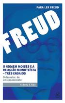 Livro - O homem Moisés e a religião monoteísta – Três ensaios: O desvelar de um assassinato Livro - O homem Moisés e a religião monoteísta – Três ensaios: O desvelar de um assassinato