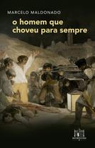 Livro - O homem que choveu para sempre Livro - O homem que choveu para sempre