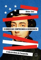 Livro - O homem que compreendeu a democracia