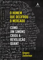 Livro - O homem que decifrou o mercado Livro - O homem que decifrou o mercado