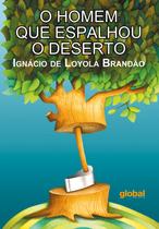 Livro - O homem que espalhou o deserto