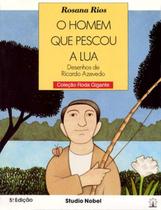 Livro - O homem que pescou a lua