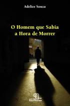 Livro - O Homem que sabia a hora de morrer