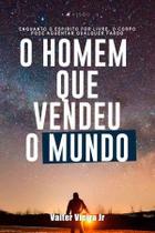 Livro - O homem que vendeu o mundo