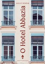 Livro - O Hotel Abbazia Livro - O Hotel Abbazia