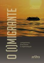 Livro - O (I)Migrante Livro - O (I)Migrante