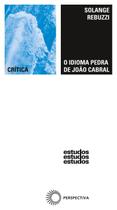 Livro - O idioma pedra de João Cabral