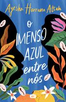 Livro - O imenso azul entre nós