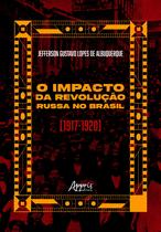 Livro - O Impacto da Revolução Russa no Brasil