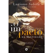 Livro O Impacto da Santidade - Luciano Subirá