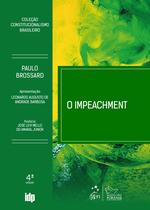 Livro - O Impeachment - 4ª Edição 2025 Livro - O Impeachment - 4ª Edição 2025