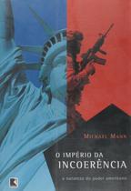 Livro - O IMPÉRIO DA INCOERÊNCIA