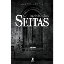 Livro - O Império das Seitas Vol. 1 Livro - O Império das Seitas Vol. 1