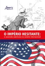 Livro - O IMPÉRIO HESITANTE